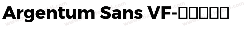 Argentum Sans VF字体转换
